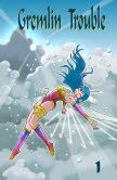 Gremlin Trouble TPB # 1