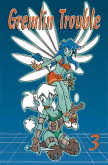 Gremlin Trouble TPB # 3